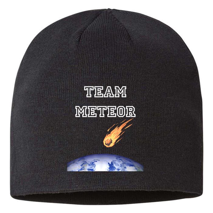 Team Meteor Crashing Into Planet Sustainable Beanie