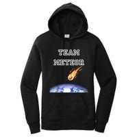 Team Meteor Crashing Into Planet Women's Pullover Hoodie