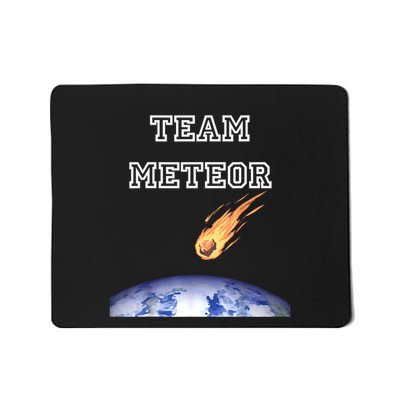 Team Meteor Crashing Into Planet Mousepad