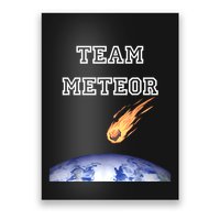 Team Meteor Crashing Into Planet Poster