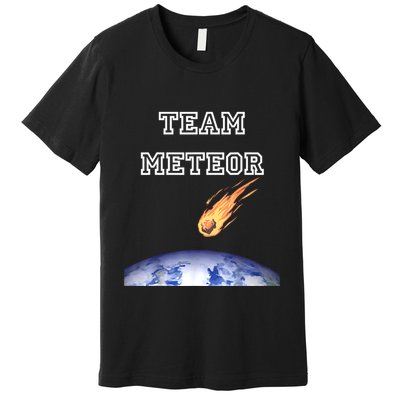 Team Meteor Crashing Into Planet Premium T-Shirt
