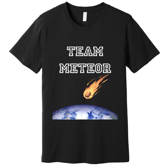 Team Meteor Crashing Into Planet Premium T-Shirt