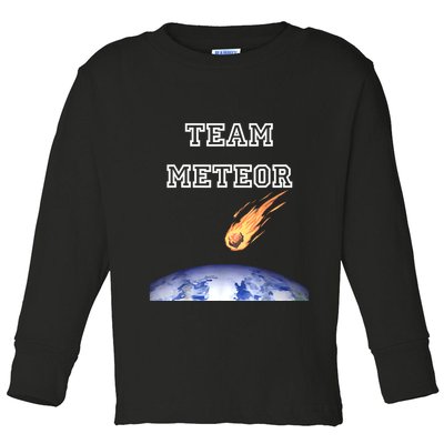 Team Meteor Crashing Into Planet Toddler Long Sleeve Shirt