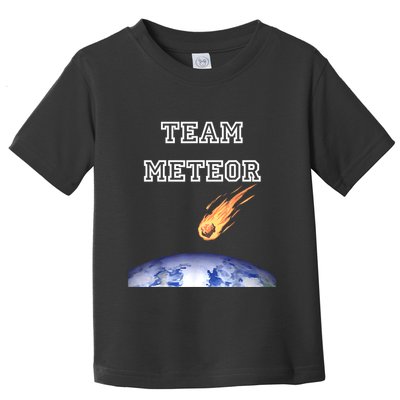 Team Meteor Crashing Into Planet Toddler T-Shirt