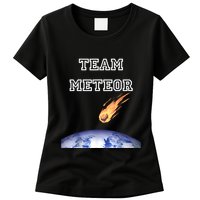 Team Meteor Crashing Into Planet Womens T-Shirt