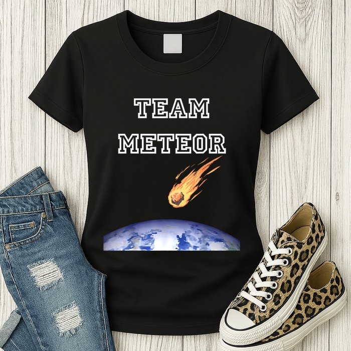 Team Meteor Crashing Into Planet Womens T-Shirt