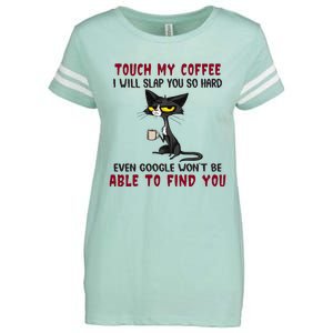 Touch My Coffee I Will Slap You So Hard Grumpy Cat Enza Ladies Jersey Football T-Shirt