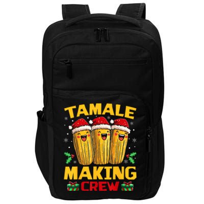 Tamale Making Crew Tamale Season Funny Mexican Christmas Impact Tech Backpack