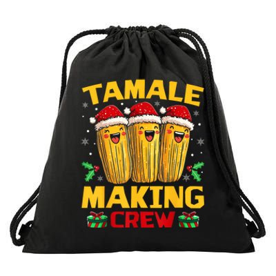 Tamale Making Crew Tamale Season Funny Mexican Christmas Drawstring Bag