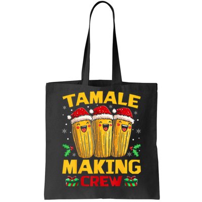 Tamale Making Crew Tamale Season Funny Mexican Christmas Tote Bag