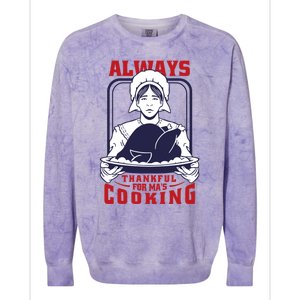 Thankful Mom Cooking Food Meaningful Gift Colorblast Crewneck Sweatshirt