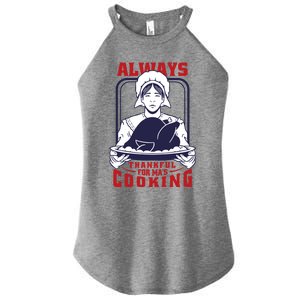 Thankful Mom Cooking Food Meaningful Gift Women's Perfect Tri Rocker Tank