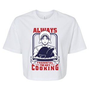 Thankful Mom Cooking Food Meaningful Gift Bella+Canvas Jersey Crop Tee