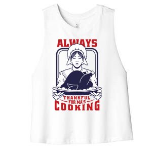 Thankful Mom Cooking Food Meaningful Gift Women's Racerback Cropped Tank