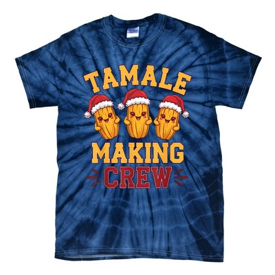 Tamale Making Crew Tamale Season Funny Mexican Christmas Tie-Dye T-Shirt