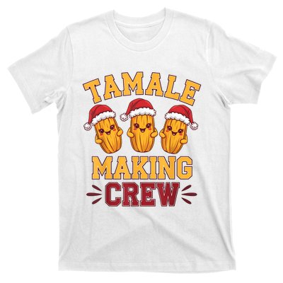 Tamale Making Crew Tamale Season Funny Mexican Christmas T-Shirt