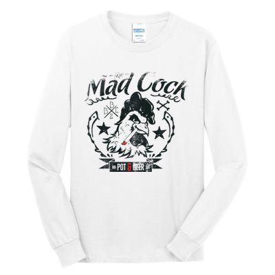 The Mad Cock Pot & Beer Tall Long Sleeve T-Shirt