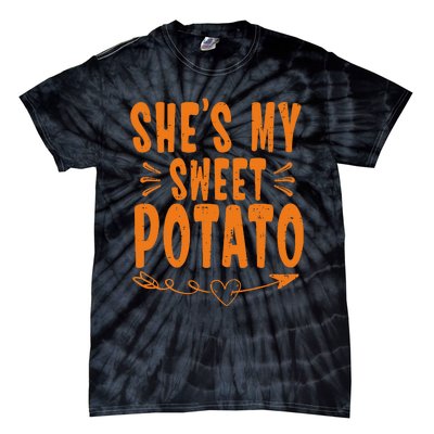 Thanksgiving Matching Couple SheS My Sweet Potato I Yam Gift Tie-Dye T-Shirt