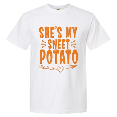 Thanksgiving Matching Couple SheS My Sweet Potato I Yam Gift Garment-Dyed Heavyweight T-Shirt