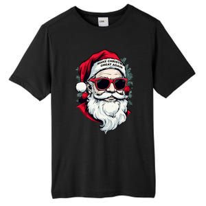 Trump Make Christmas Great Again Cool Santa Gift Tall Fusion ChromaSoft Performance T-Shirt