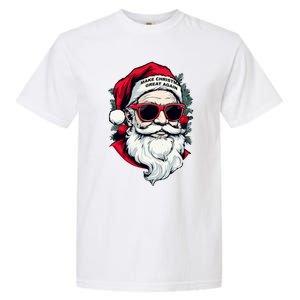 Trump Make Christmas Great Again Cool Santa Gift Garment-Dyed Heavyweight T-Shirt