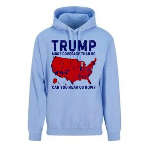 Trump More Coverage Than 5g Can You Hear Us Now Unisex Surf Hoodie