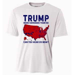 Trump More Coverage Than 5g Can You Hear Us Now Cooling Performance Crew T-Shirt