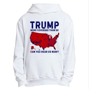 Trump More Coverage Than 5g Can You Hear Us Now Urban Pullover Hoodie