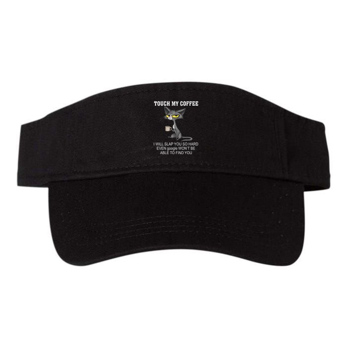 Touch My Coffee I Will Slap You So Hard Funny Cat Visor