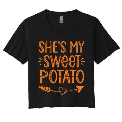 Thanksgiving Matching Couples SheS My Sweet Potato I Yam Women's Crop Top Tee