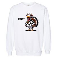 Turkey Moo Cow Funny Thanksgiving Garment-Dyed Sweatshirt