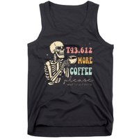 T43.612 More Coffee Please Medical Coder Skeleton Halloween Tank Top