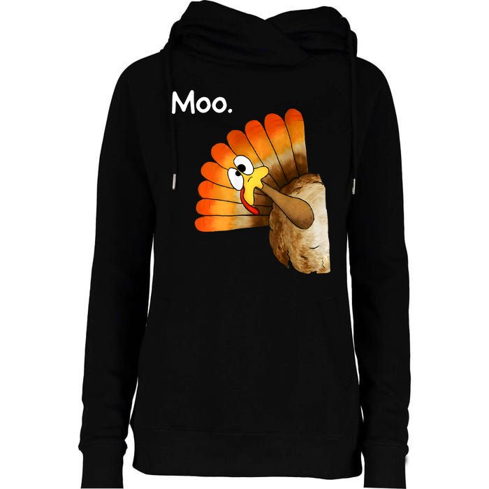 Turkey Moo Cow Funny Thanksgiving Womens Funnel Neck Pullover Hood