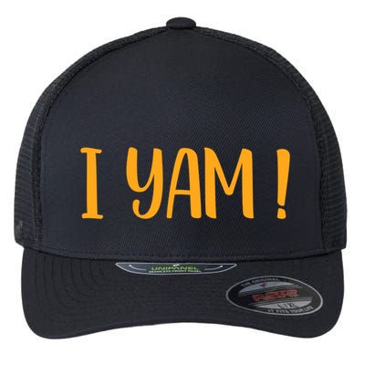 Thanksgiving Matching Couples She Is My Sweet Potato I Yam Meaningful Gift Flexfit Unipanel Trucker Cap