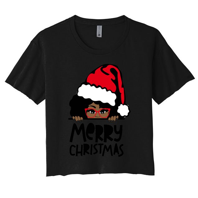 That Melanin Christmas Mrs Claus Santa Black Peeking Claus Gift Women's Crop Top Tee