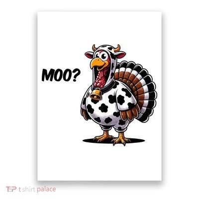 Turkey Moo Cow Funny Thanksgiving Poster