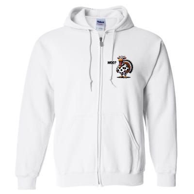 Turkey Moo Cow Funny Thanksgiving Full Zip Hoodie