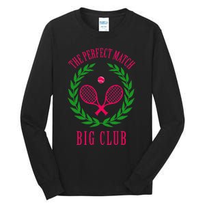 Tennis Match Club Little G Big Sorority Reveal Tall Long Sleeve T-Shirt