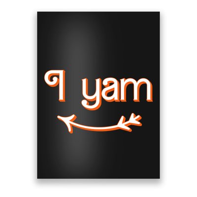 Thanksgiving Matching Couple Shes My Sweet Potato I Yam Set Poster