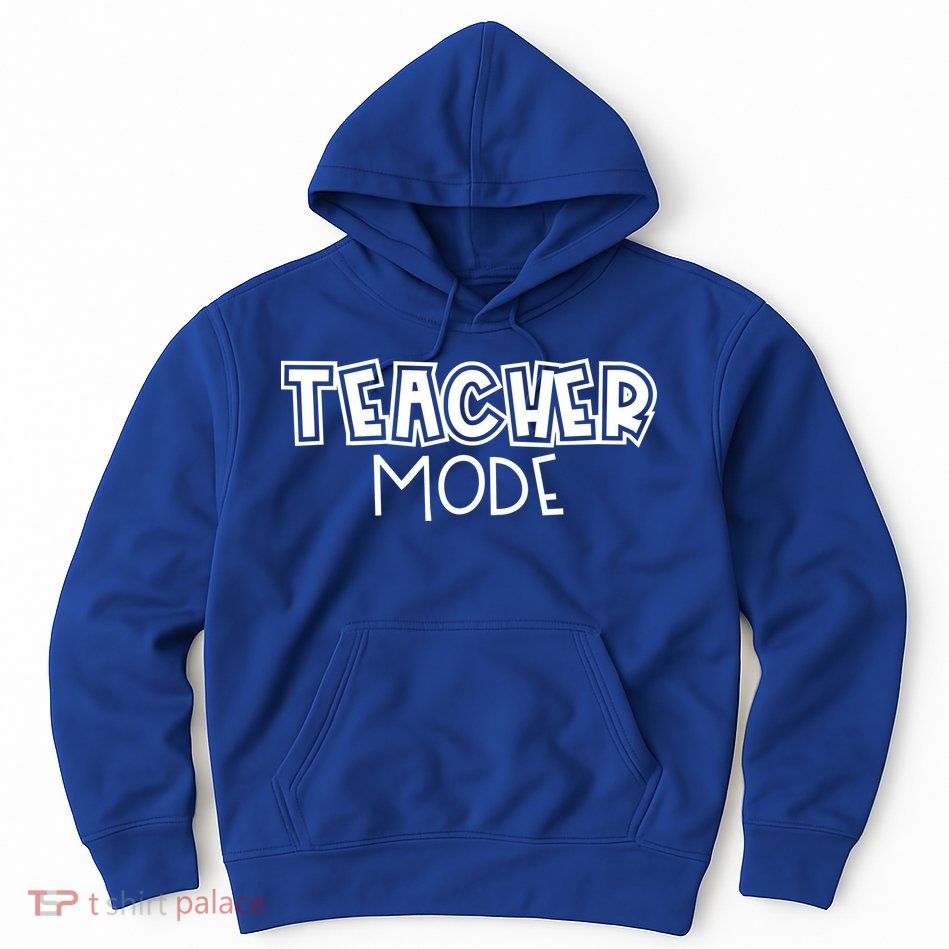 Teacher Mode Cute Back To School Hoodie