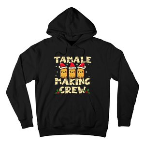 Tamale Making Crew Tamale Season Funny Mexican Christmas Hoodie