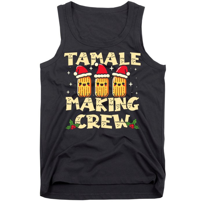 Tamale Making Crew Tamale Season Funny Mexican Christmas Tank Top