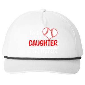 Thats My Daughter Baseball Mom Dad Mothers Day Gift Snapback Five-Panel Rope Hat