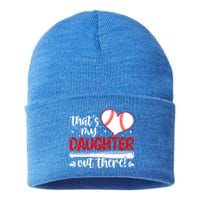 Thats My Daughter Baseball Mom Dad Mothers Day Gift Sustainable Knit Beanie