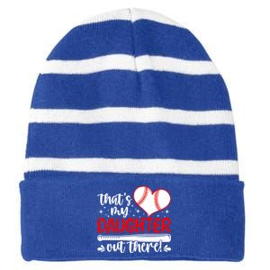 Thats My Daughter Baseball Mom Dad Mothers Day Gift Striped Beanie with Solid Band