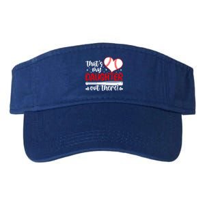 Thats My Daughter Baseball Mom Dad Mothers Day Gift Valucap Bio-Washed Visor