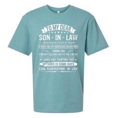 To My Dear Son In Law I Didn't Give You The Gift Of The Life Sueded Cloud Jersey T-Shirt