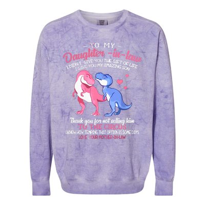 To My Daughterinlaw I Gave You My Amazing Son Dinosaur Colorblast Crewneck Sweatshirt