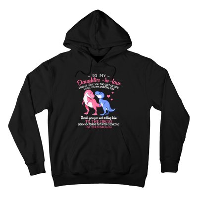 To My Daughterinlaw I Gave You My Amazing Son Dinosaur Hoodie