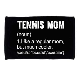 Tennis Mom Definition Funny Tennis Mom Great Gift Microfiber Hand Towel